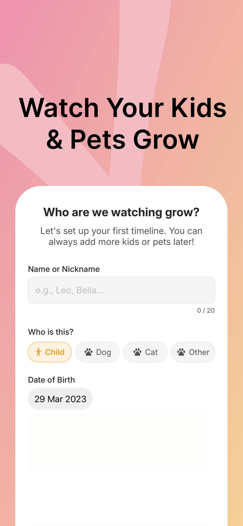 Quick profile setup with name and date of birth.